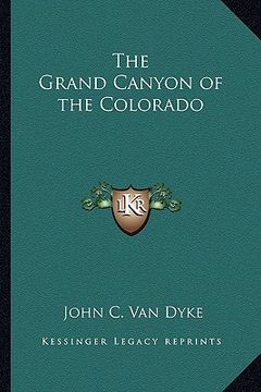 portada the grand canyon of the colorado (in English)