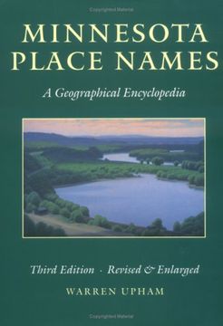 portada Minnesota Place Names: A Geographical Encyclopedia (en Inglés)