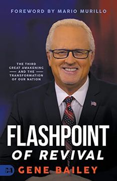 portada Flashpoint of Revival: The Third Great Awakening and the Transformation of our Nation 