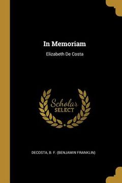 portada In Memoriam: Elizabeth De Costa (in English)