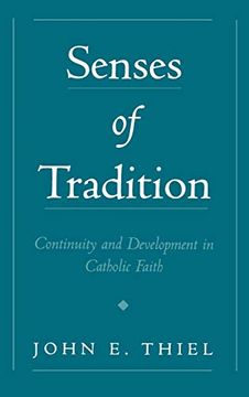 portada Senses of Tradition: Continuity and Development in Catholic Faith (in English)