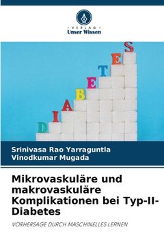 portada Mikrovaskuläre und makrovaskuläre Komplikationen bei Typ-II-Diabetes (en Alemán)