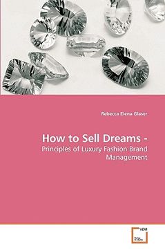 portada how to sell dreams - (en Inglés)
