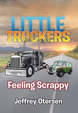 portada Little Truckers: Feeling Scrappy