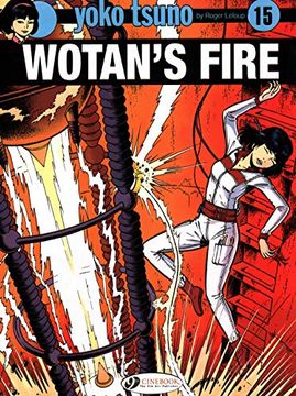 portada Yoko Tsuno Vol. 15: Wotan'S Fire 