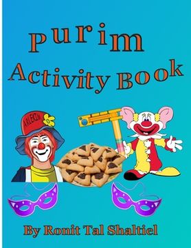 portada Purim Activity book.: For kids 3-7. Coloring, mazes, hidden word games and more. (in English)