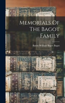 portada Memorials Of The Bagot Family (in English)