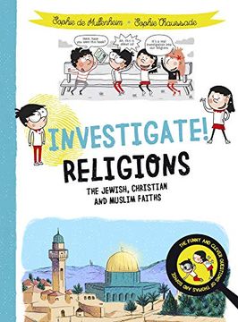 portada Investigate! Religions: The Jewish, Christian and Muslim Faiths (en Inglés)
