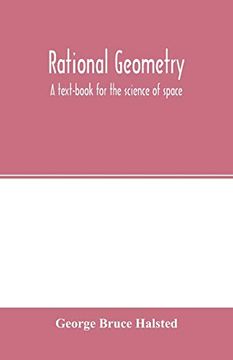 portada Rational Geometry; A Text-Book for the Science of Space (in English)