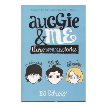 portada Auggie and me: Three Wonder Stories (en Inglés)