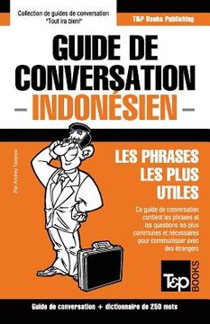 portada Guide de conversation Français-Indonésien et mini dictionnaire de 250 mots (in French)