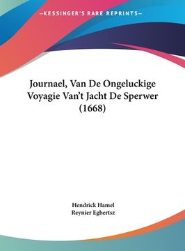 portada Journael, Van De Ongeluckige Voyagie Van't Jacht De Sperwer (1668)