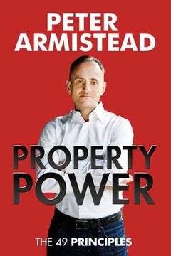 portada Property Power: The 49 Principles (in English)