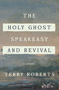 portada The Holy Ghost Speakeasy and Revival 
