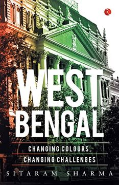 portada West Bengal: Changing Colours; Changing Challenges