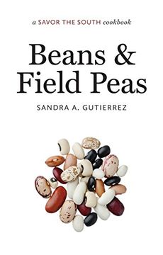 portada Beans and Field Peas: a Savor the South® cookbook (Savor the South Cookbooks) (in English)