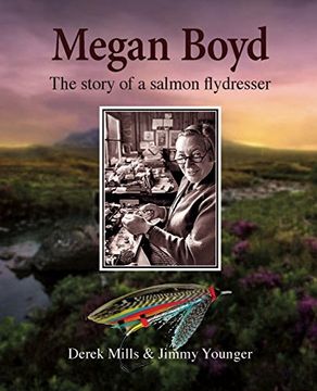 portada Megan Boyd: The Story of a Salmon Flydresser