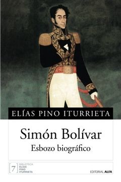 portada Simón Bolívar: Esbozo Biográfico