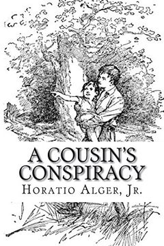 portada A Cousin's Conspiracy: Or a Boy's Struggle for an Inheritance 