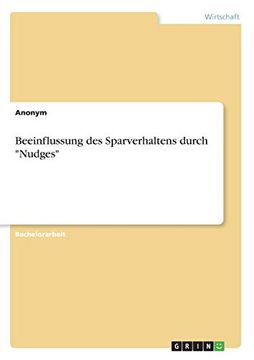 portada Beeinflussung des Sparverhaltens Durch Nudges (in German)