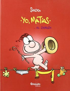 portada Yo, Matias. Al Desnudo (Comic) (in Spanish)