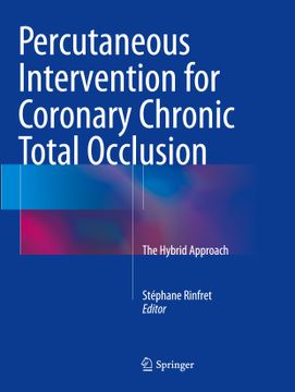 portada Percutaneous Intervention for Coronary Chronic Total Occlusion: The Hybrid Approach (en Inglés)