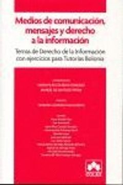 portada Medios de comunicacion, mensajes y dcho.informac. (in Spanish)