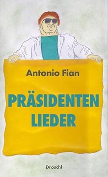 portada Präsidentenlieder: Gedichte (en Alemán)