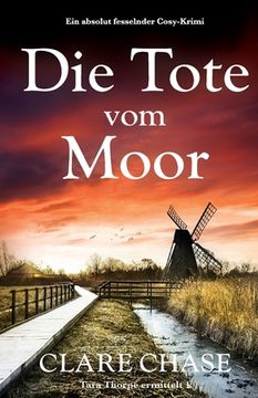 portada Die Tote vom Moor: Ein absolut fesselnder Cosy-Krimi (en Alemán)