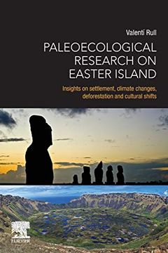 portada Paleoecological Research on Easter Island: Insights on Settlement, Climate Changes, Deforestation and Cultural Shifts (en Inglés)
