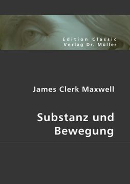 portada James Clerk Maxwell: Substanz und Bewegung