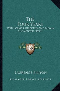 portada the four years: war poems collected and newly augmented (1919) (en Inglés)