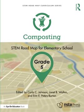 portada Composting, Grade 5 (Stem Road map Curriculum Series) (in English)