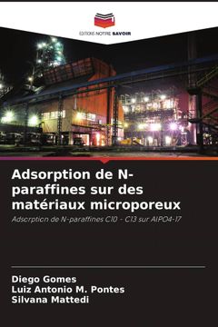 portada Adsorption de N-paraffines sur des matériaux microporeux. Adsorption de N-paraffines C10 - C13 sur AlPO4-17 (en Francés)