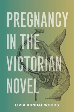 portada Pregnancy in the Victorian Novel (en Inglés)
