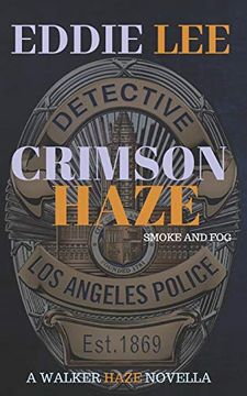 portada Crimson Haze: Smoke and fog (Walker Haze Series Volume) 