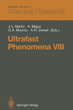 portada ultrafast phenomena viii: proceedings of the 8th international conference, antibes juan-les-pins, france, june 8 12, 1992 (en Inglés)