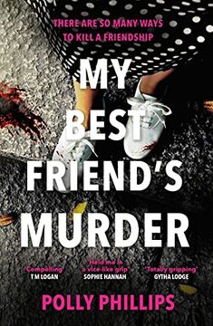 portada My Best Friend'S Murder: The new Addictive and Twisty Psychological Thriller That Will Hold you in a 'Vice-Like Grip'(Sophie Hannah) (en Inglés)