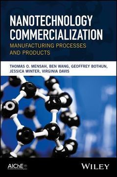 portada Nanotechnology Commercialization: Manufacturing Processes and Products (en Inglés)