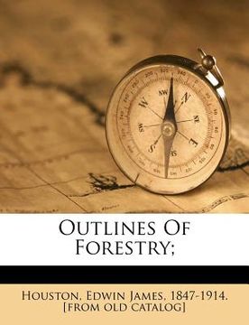 portada outlines of forestry; (en Inglés)