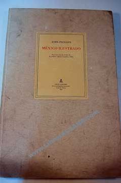 México Ilustrado by John Phillips 大型美術書 México Ilustrado by John Phillips 大型美術書 - メルカリ