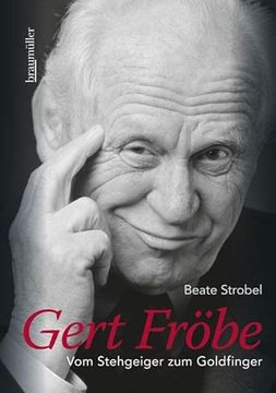 portada Gert Fröbe: Vom Stehgeiger zum Goldfinger (in German)