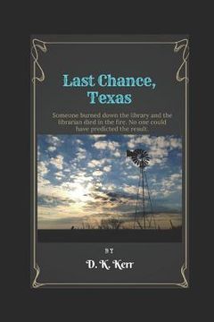 portada Last Chance, Texas (en Inglés)
