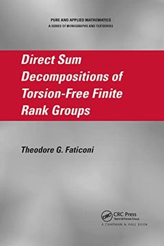 portada Direct sum Decompositions of Torsion-Free Finite Rank Groups (Pure and Applied Mathematics) (en Inglés)