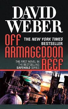 portada Off Armageddon Reef: A Novel in the Safehold Series (#1) (Safehold, 1) (in English)