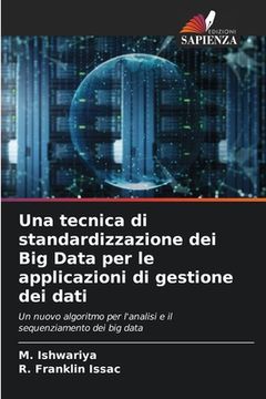 portada Una tecnica di standardizzazione dei Big Data per le applicazioni di gestione dei dati (in Italian)