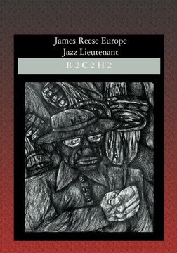 portada James Reese Europe: Jazz Lieutenant (in English)