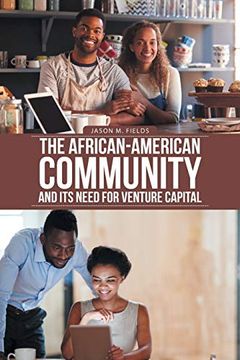 portada The African-American Community and its Need for Venture Capital (in English)