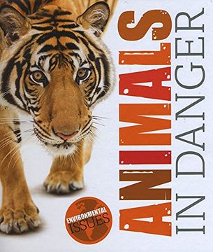 portada Animals in Danger (Environmental Issues)