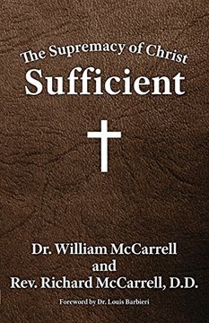 portada The Supremacy of Christ: Sufficient